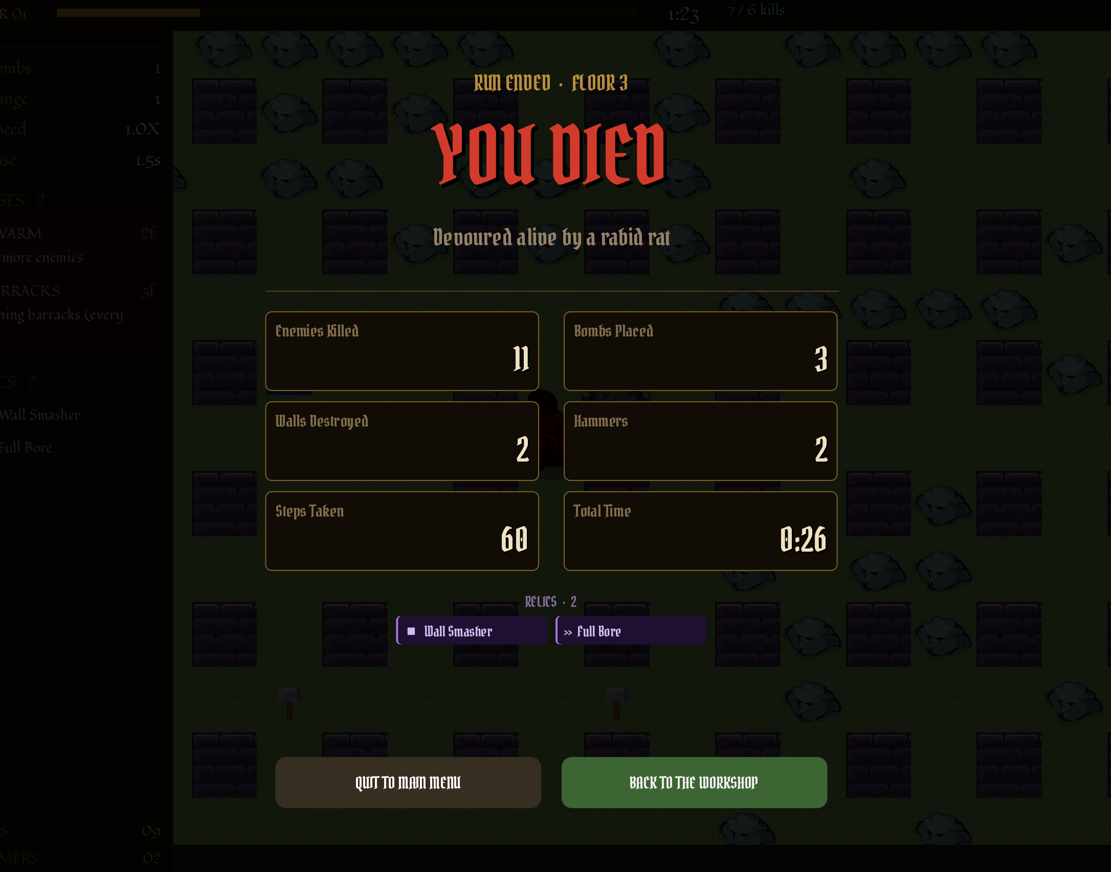 Run Ended screen — Floor 3, You Died, Devoured alive by a rabid rat. Stats show 11 enemies killed, 3 bombs placed, 2 walls destroyed, 2 hammers, 60 steps taken, total time 0:26.
